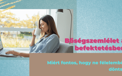 Bőségszemlélet a befektetésben