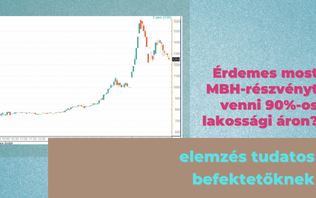 Érdemes most MBH-részvényt venni 90%-os lakossági áron?