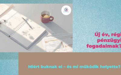 Új év, régi pénzügyi fogadalmak? Miért buknak el – és mi működik helyette?