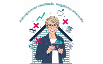 7 tipp, hogyan vezess vállalkozást adósság nélkül